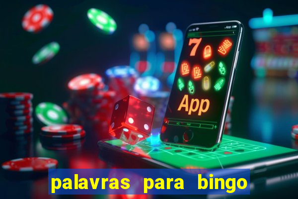 palavras para bingo de cha de lingerie